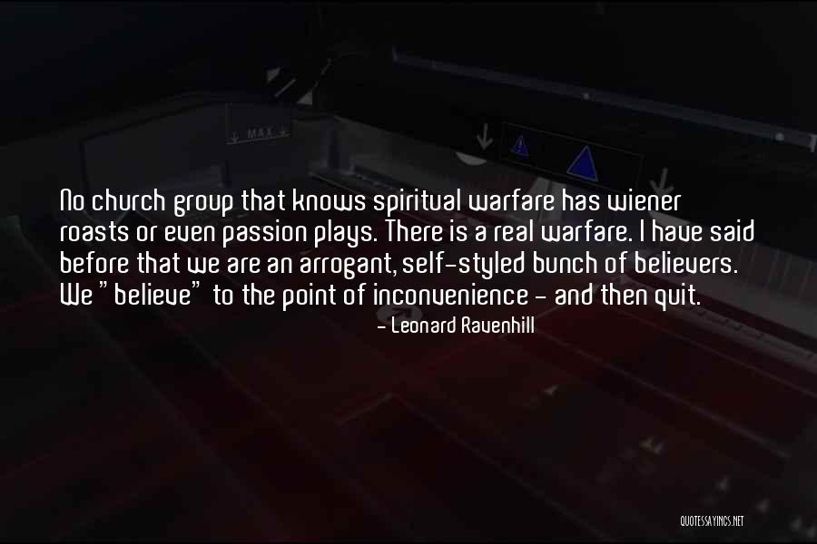 Roasts Quotes By Leonard Ravenhill Roasts Quotes By Leonard Ravenhill