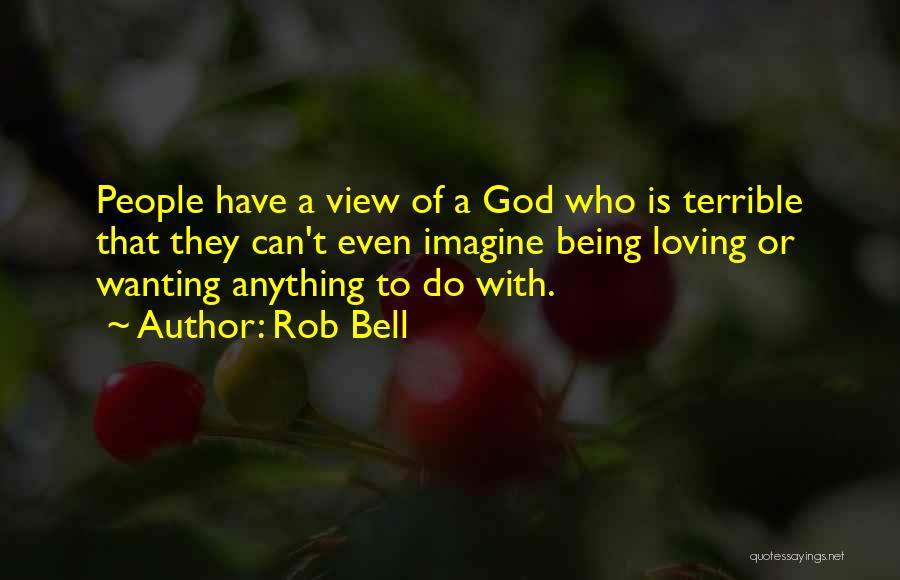 Rob Bell Quotes 1339192