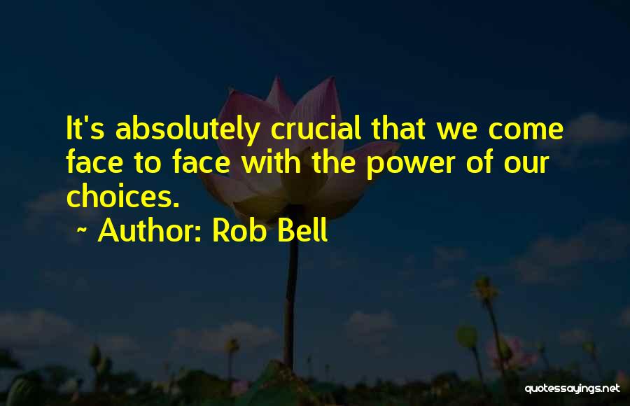 Rob Bell Quotes 1486116