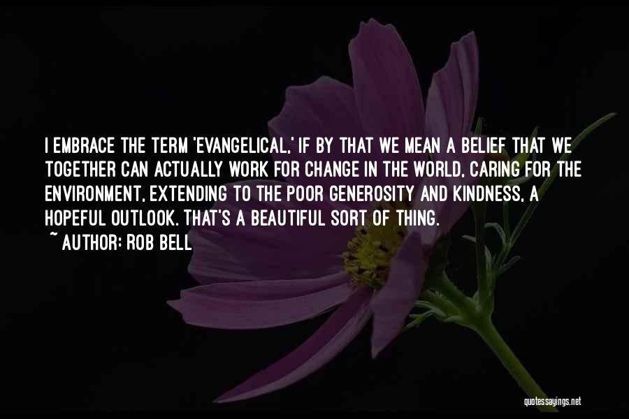 Rob Bell Quotes 1994023