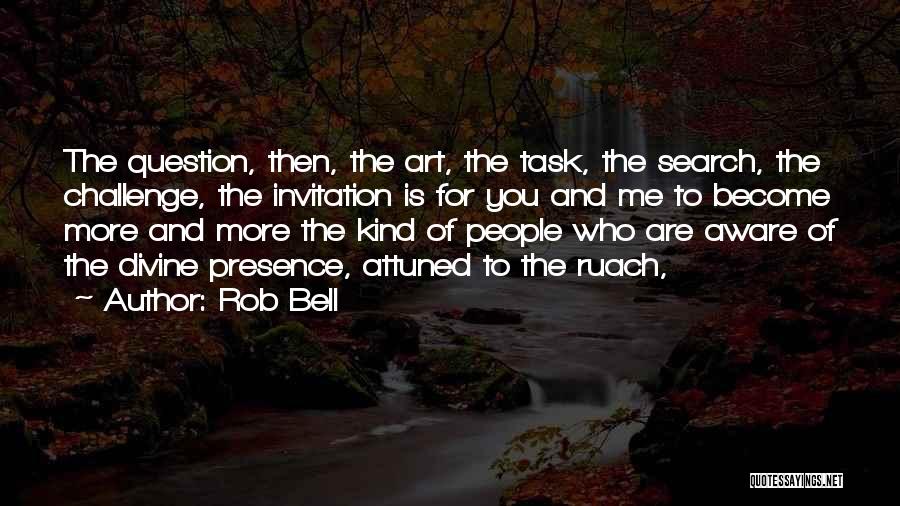 Rob Bell Quotes 2040683