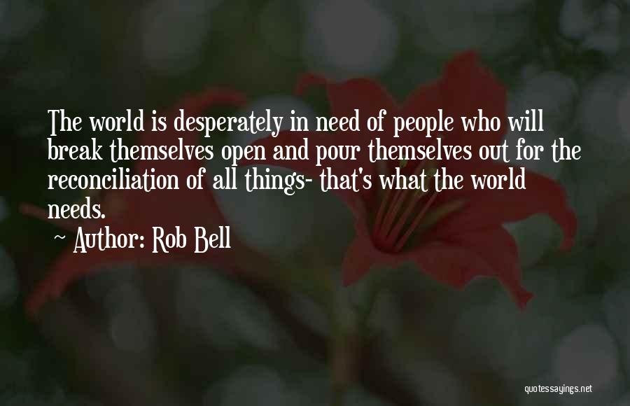 Rob Bell Quotes 2215233