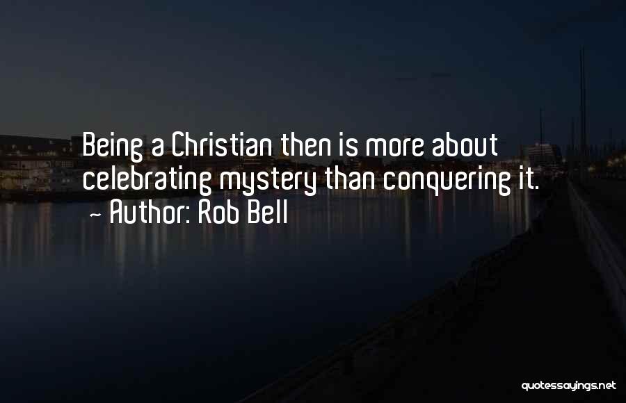 Rob Bell Quotes 284847