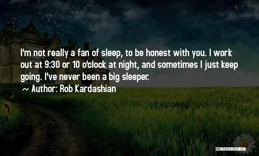 Rob & Big Quotes By Rob Kardashian