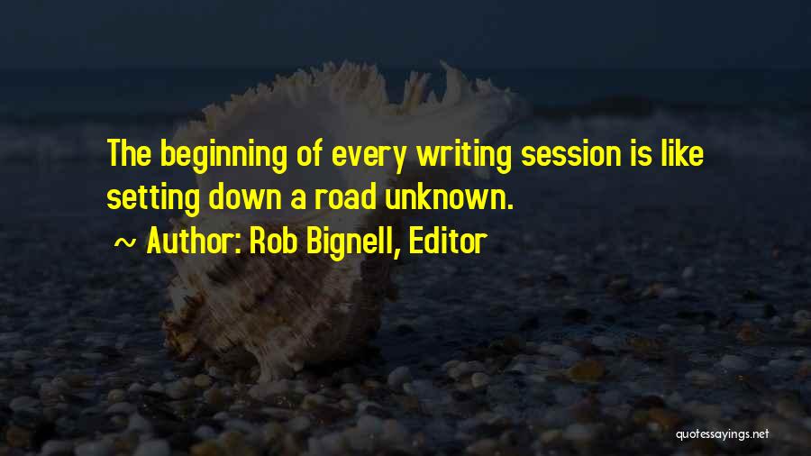 Rob Bignell, Editor Quotes 1994727