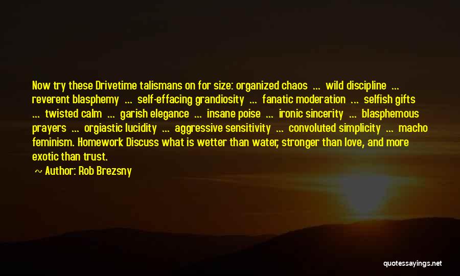 Rob Brezsny Quotes 2008092