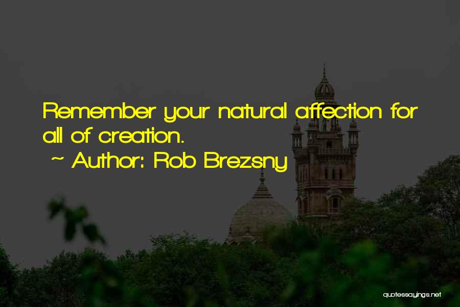 Rob Brezsny Quotes 644746