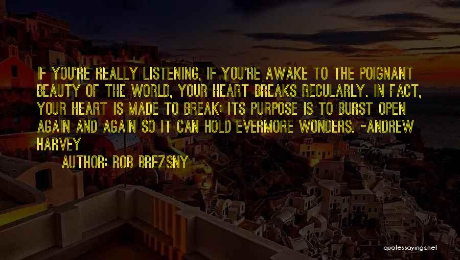 Rob Brezsny Quotes 842948