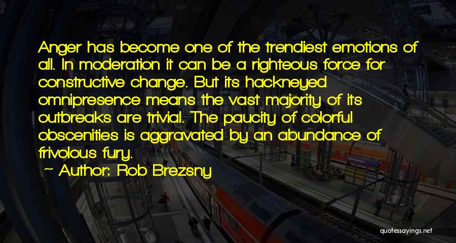 Rob Brezsny Quotes 920968