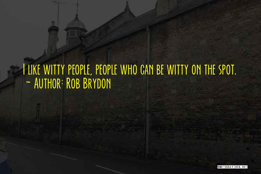 Rob Brydon Quotes 650293