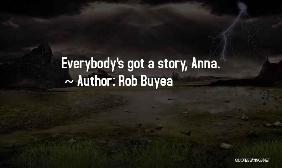 Rob Buyea Quotes 2202887