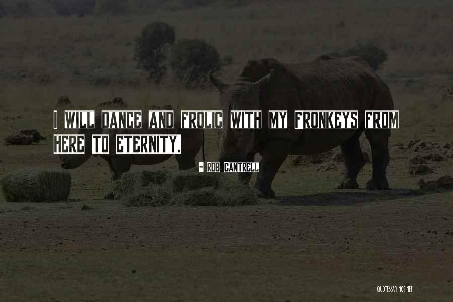 Rob Cantrell Quotes 673063 Rob Cantrell Quotes 673063
