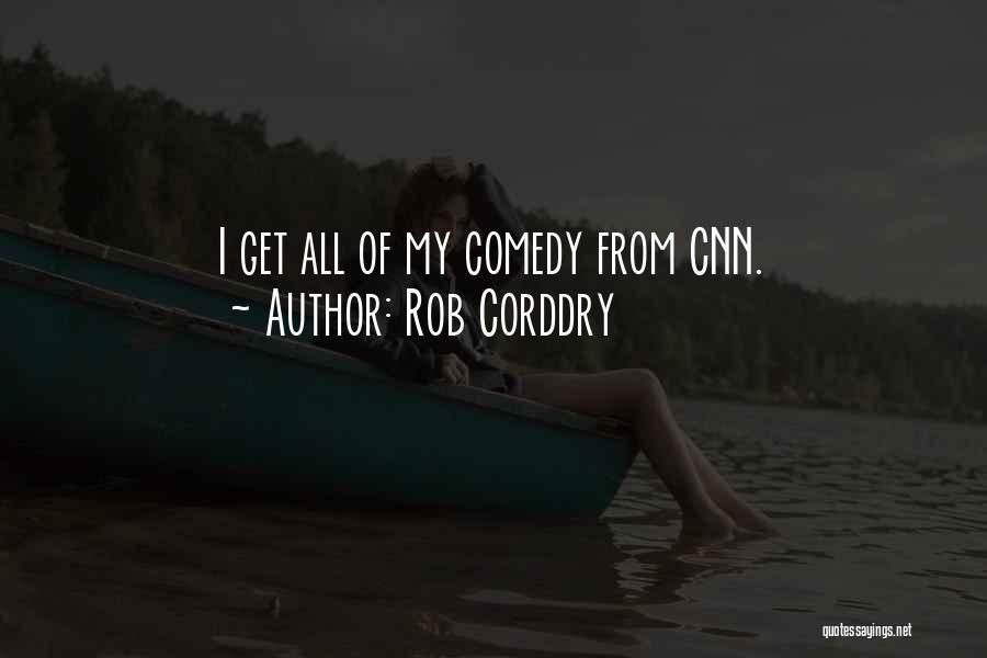 Rob Corddry Quotes 2021462