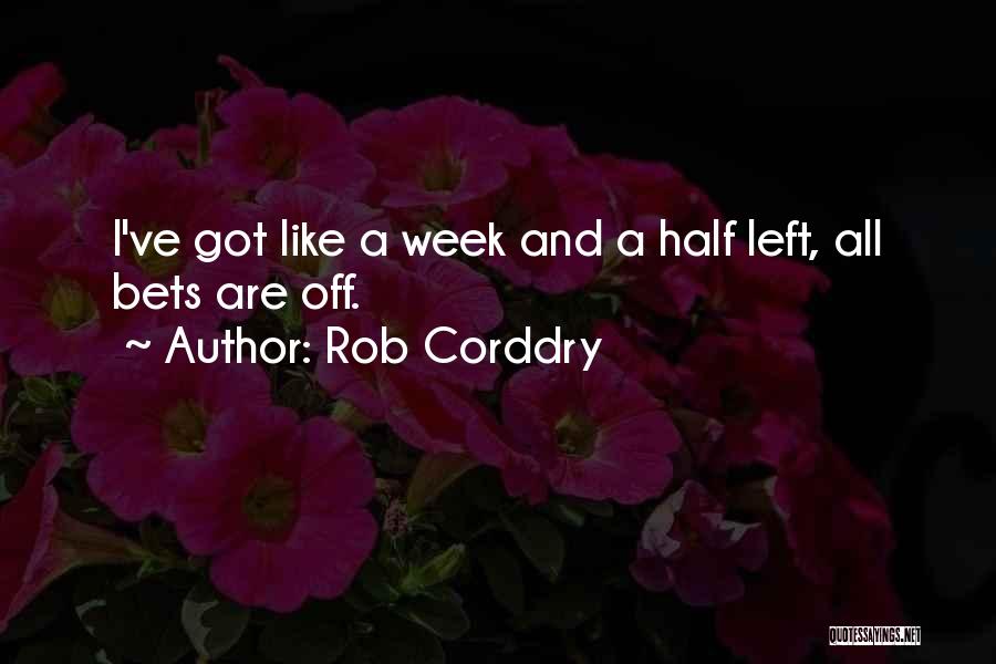 Rob Corddry Quotes 458162