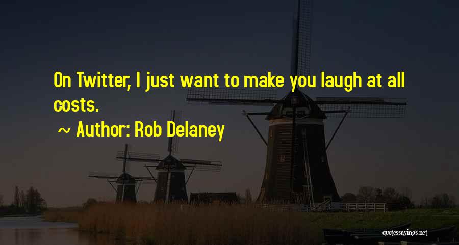 Rob Delaney Quotes 2048717