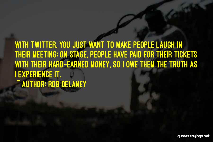 Rob Delaney Quotes 2100757