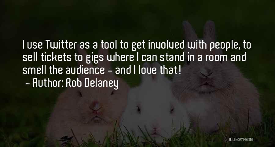 Rob Delaney Quotes 936732