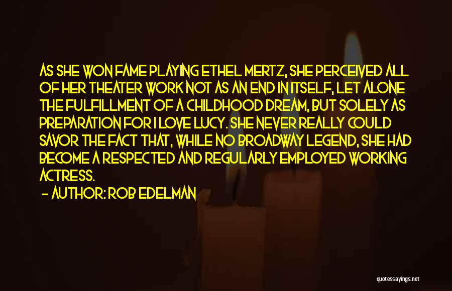 Rob Edelman Quotes 1497246