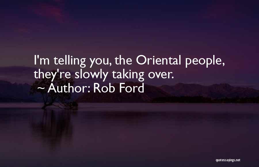 Rob Ford Quotes 289193