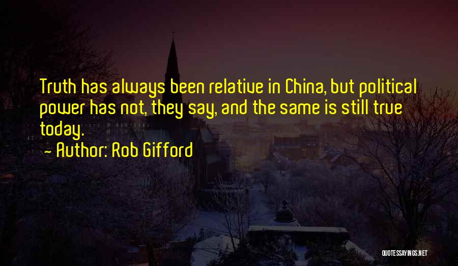 Rob Gifford Quotes 623233