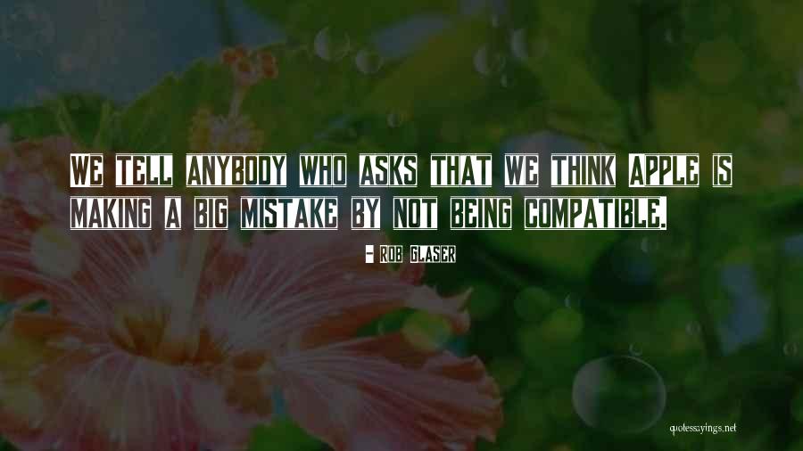 Rob Glaser Quotes 1763376 Rob Glaser Quotes 1763376