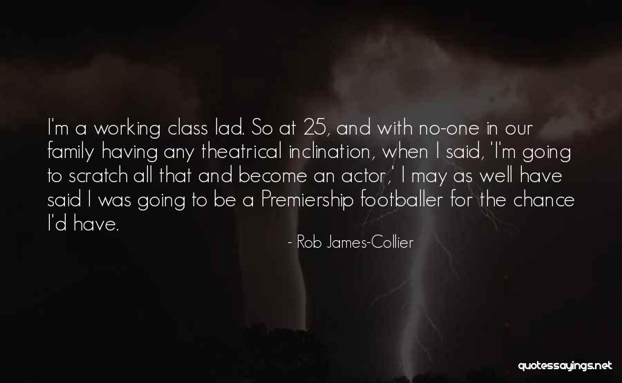 Rob James-Collier Quotes 1150861