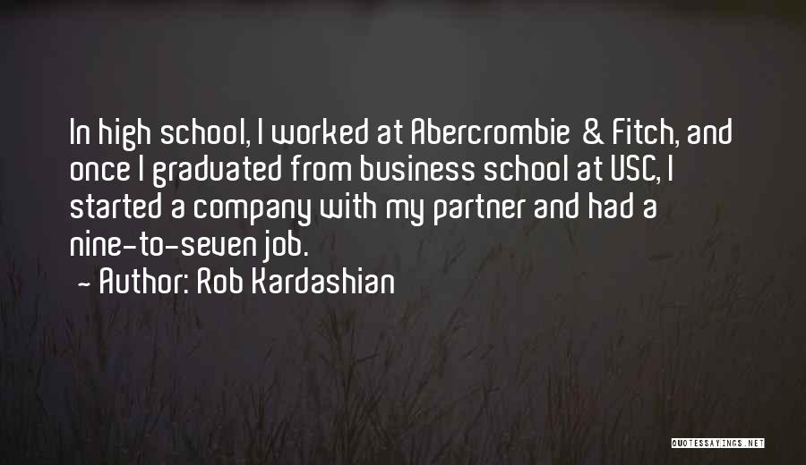 Rob Kardashian Quotes 695665