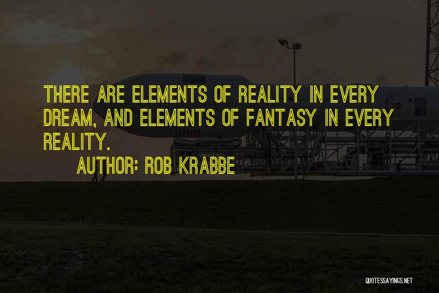 Rob Krabbe Quotes 1426748