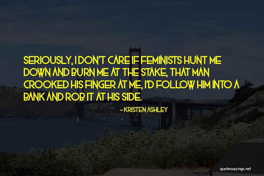 Rob Kristen Quotes By Kristen Ashley Rob Kristen Quotes By Kristen Ashley