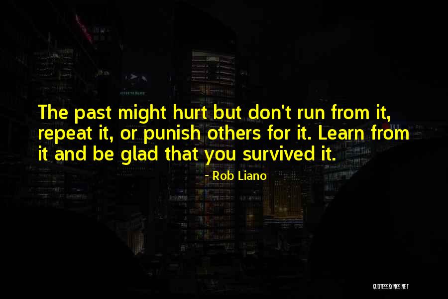 Rob Liano Quotes 409048