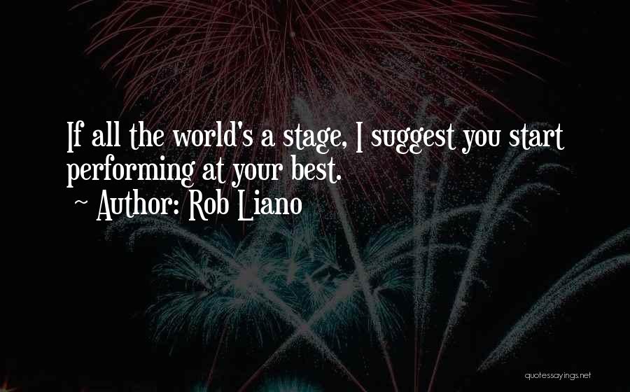 Rob Liano Quotes 938231