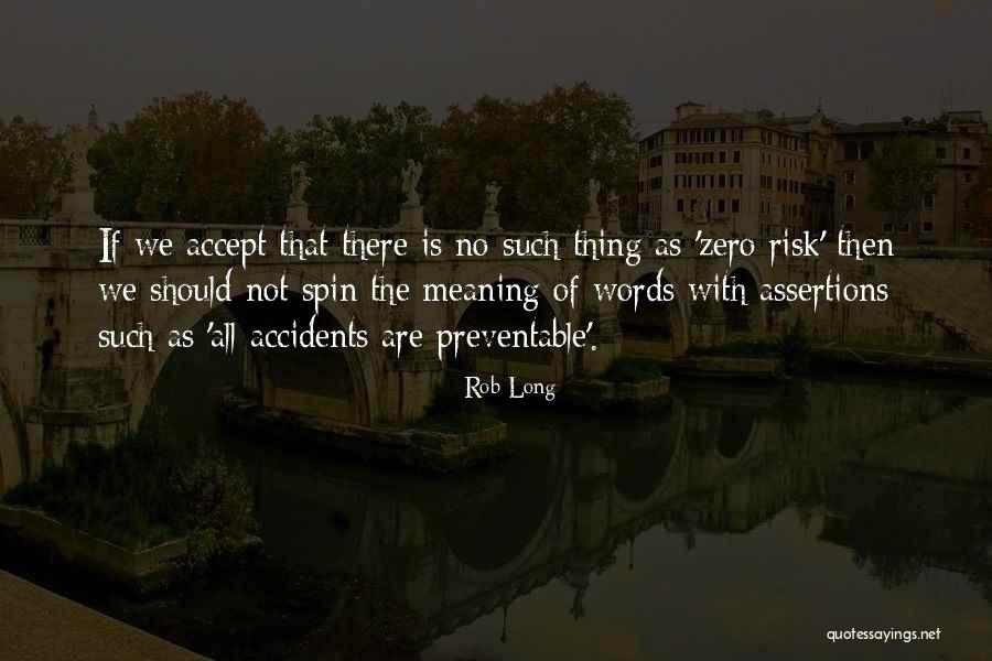 Rob Long Quotes 179474 Rob Long Quotes 179474