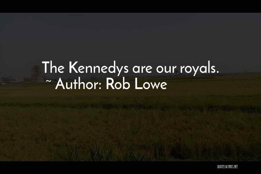 Rob Lowe Quotes 1265174