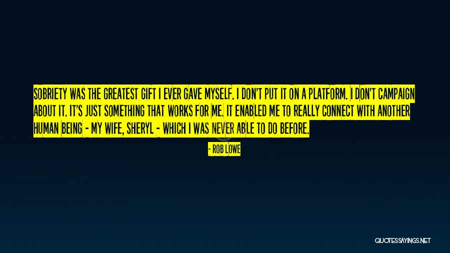 Rob Lowe Quotes 1452217 Rob Lowe Quotes 1452217