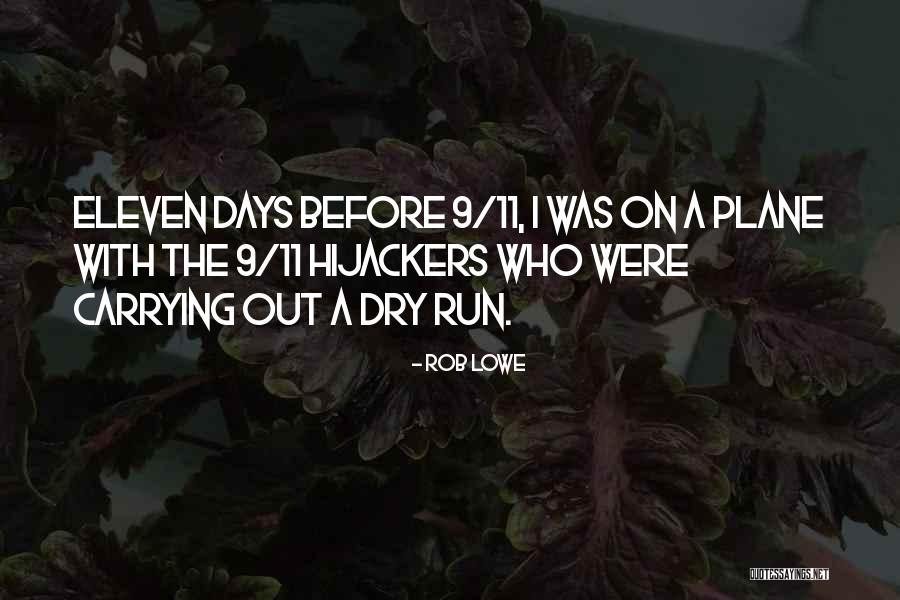 Rob Lowe Quotes 1733006 Rob Lowe Quotes 1733006