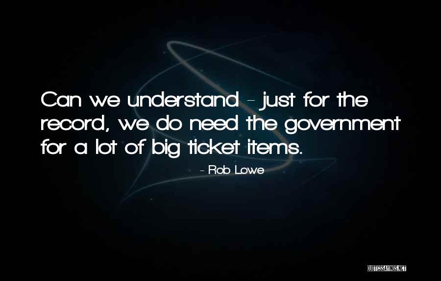 Rob Lowe Quotes 180092 Rob Lowe Quotes 180092