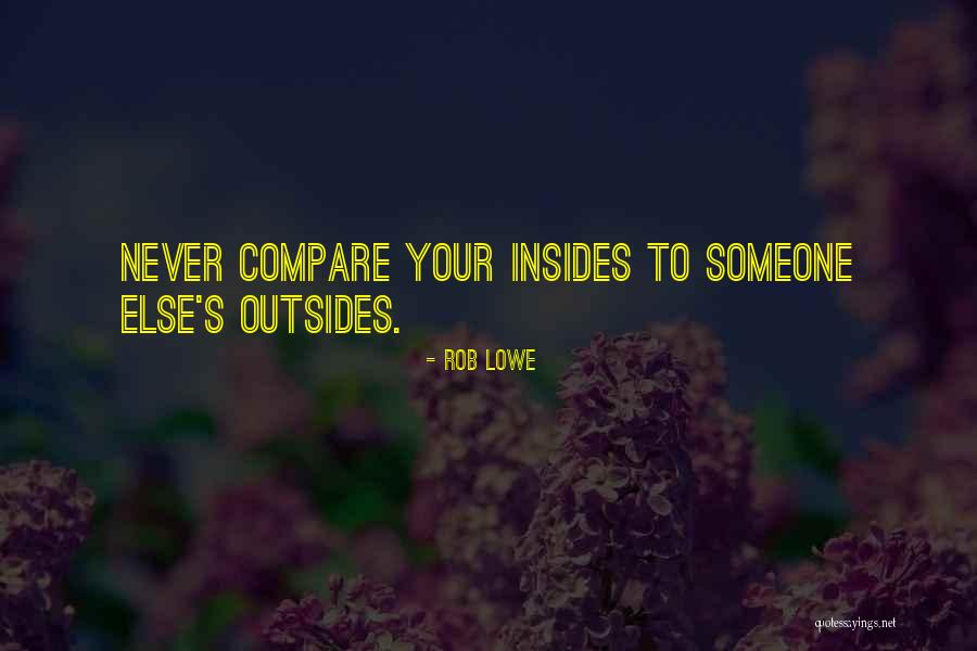 Rob Lowe Quotes 1868163 Rob Lowe Quotes 1868163