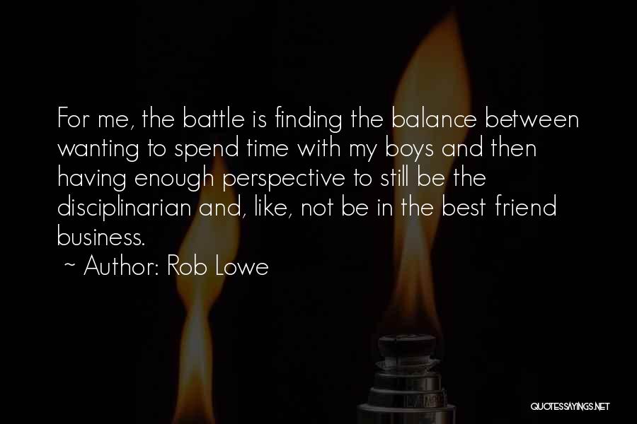 Rob Lowe Quotes 1889908