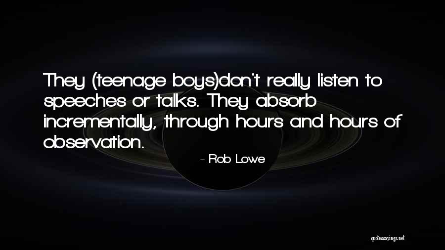 Rob Lowe Quotes 2118808 Rob Lowe Quotes 2118808