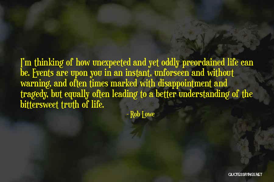 Rob Lowe Quotes 2171191 Rob Lowe Quotes 2171191