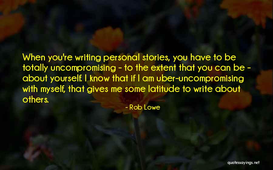 Rob Lowe Quotes 2182035 Rob Lowe Quotes 2182035