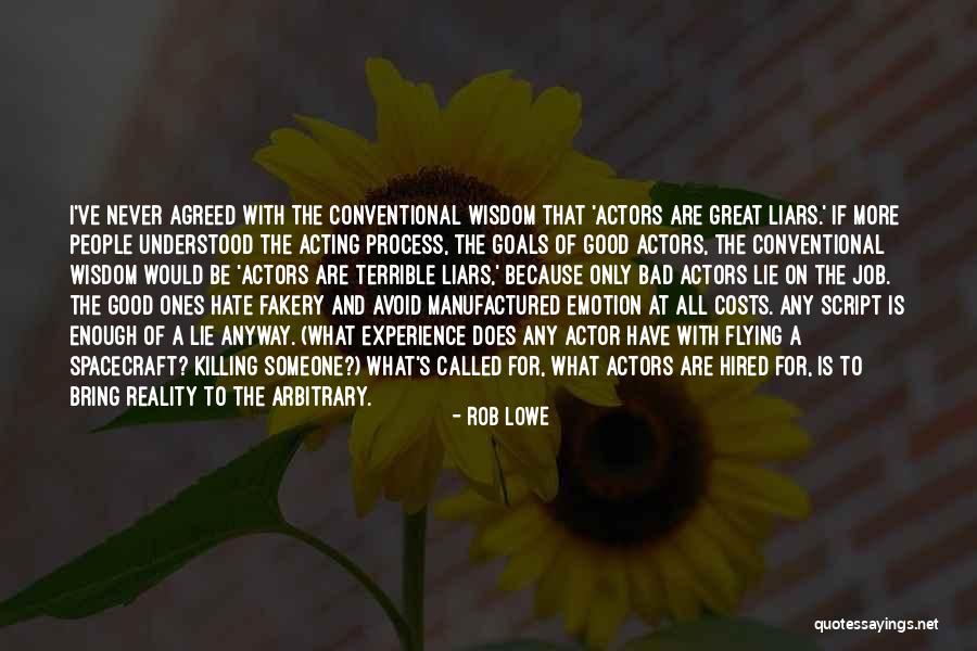 Rob Lowe Quotes 284022 Rob Lowe Quotes 284022