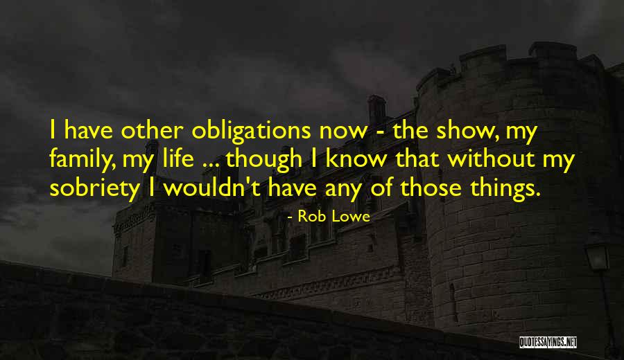 Rob Lowe Quotes 504181 Rob Lowe Quotes 504181