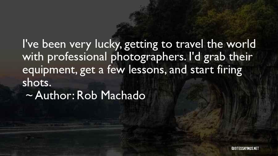 Rob Machado Quotes 694773