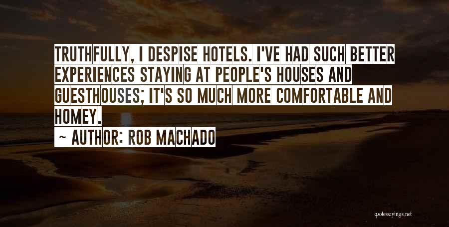 Rob Machado Quotes 907365