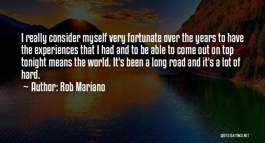 Rob Mariano Quotes 232257 Rob Mariano Quotes 232257