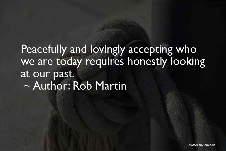 Rob Martin Quotes 190447