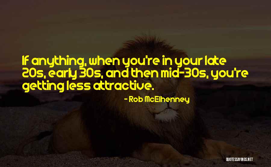 Rob McElhenney Quotes 1717079 Rob McElhenney Quotes 1717079