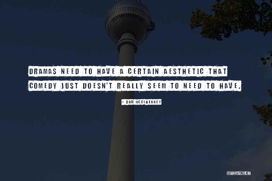 Rob McElhenney Quotes 957328 Rob McElhenney Quotes 957328