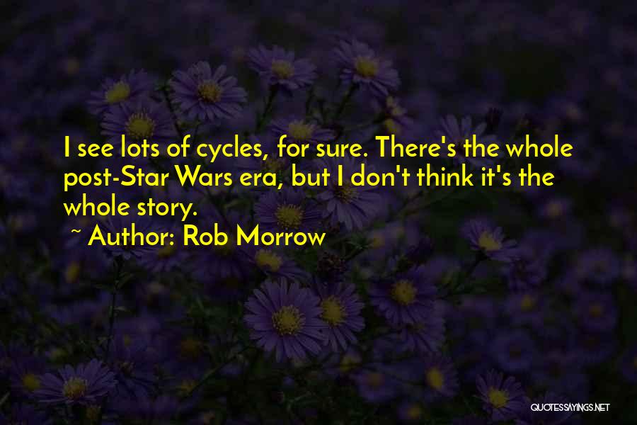 Rob Morrow Quotes 1013617
